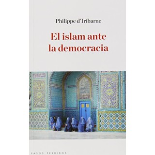El Islam Ante La Democracia